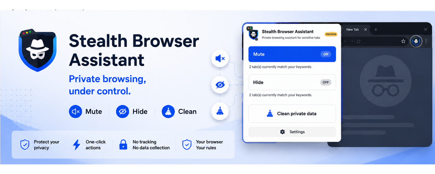 Stealth Browser Assistant preview